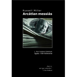 Russel Miller: Arcátlan messiás (A4)